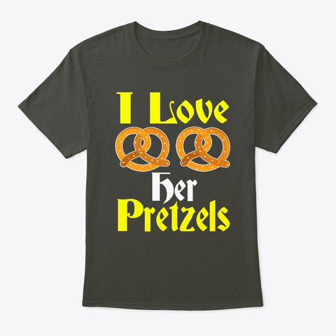 I Love Her Pretzels Couples Oktoberfest Smoke Gray T-Shirt Front