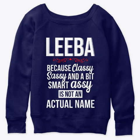Leeba Classy, Sassy And A Bit Smart  Navy  áo T-Shirt Front