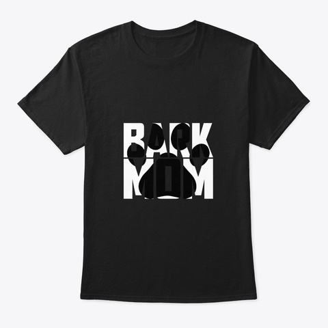 Bark Mom Whole Dog Paw Tshirt For Mother Black T-Shirt Front