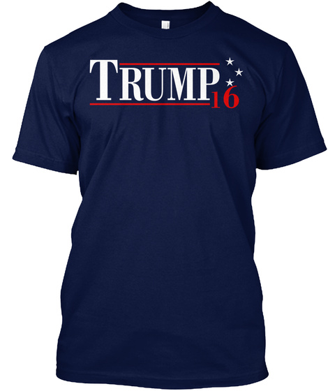 Trump 16  Navy T-Shirt Front
