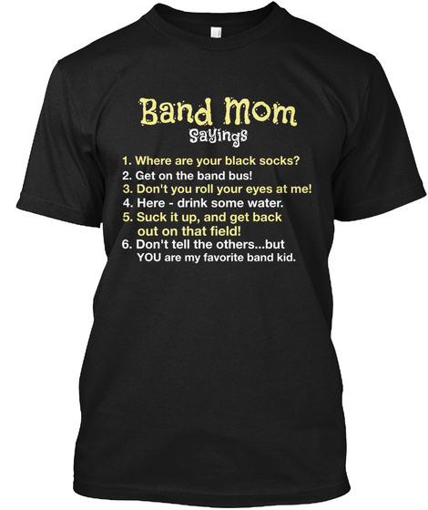 Band Mom Sayings Unisex Tshirt