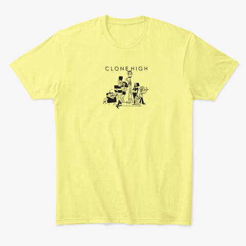 Clone High Transparent Lemon Yellow  T-Shirt Front