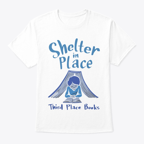 Third Place Books T Shirt White T-Shirt Front