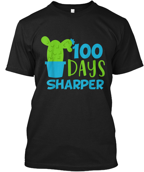 100 DAYS SHARPER CACTUS SCHOOL T SHIRT Unisex Tshirt