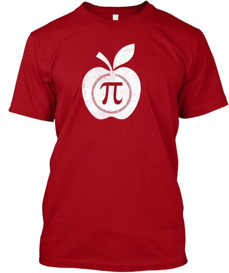 Apple Pi   Pi Day Math T Shirt. Deep Red T-Shirt Front