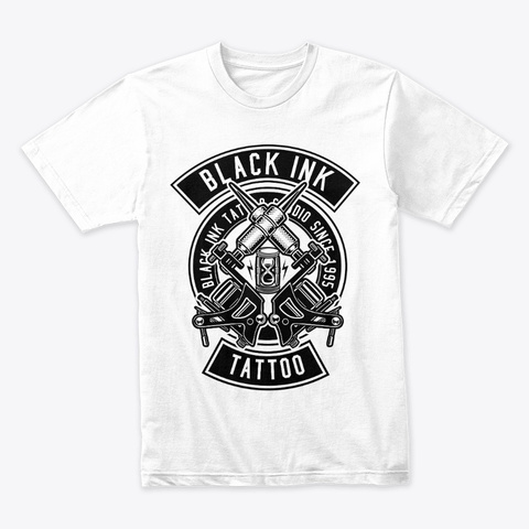 Black Ink Tattoo White T-Shirt Front