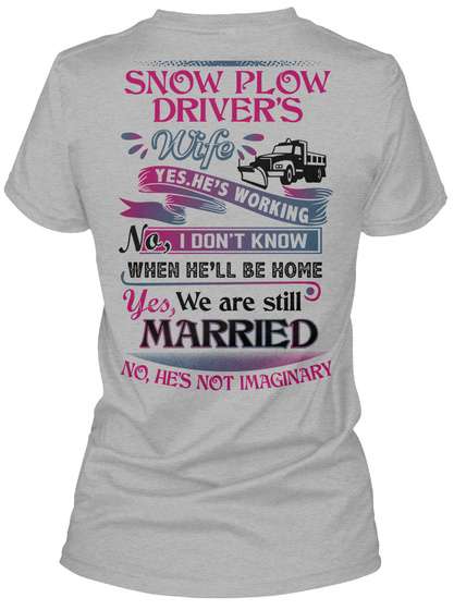Awesome Snow Plow Driver's Wife Shirt
