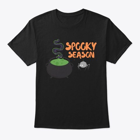 Spooky Season Funny Halloween T Black T-Shirt Front