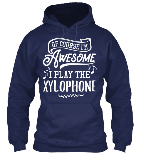 Xylophone Hoodie And Shirt   I'm Awesome Navy T-Shirt Front