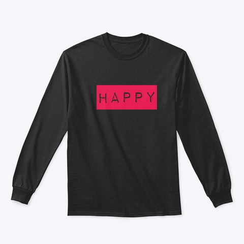 Happy T Shirt Happ Black Camiseta Front
