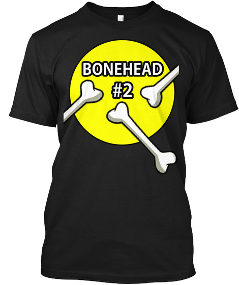 Bonehead #2 T Shirt (Yellow Fill) Black T-Shirt Front