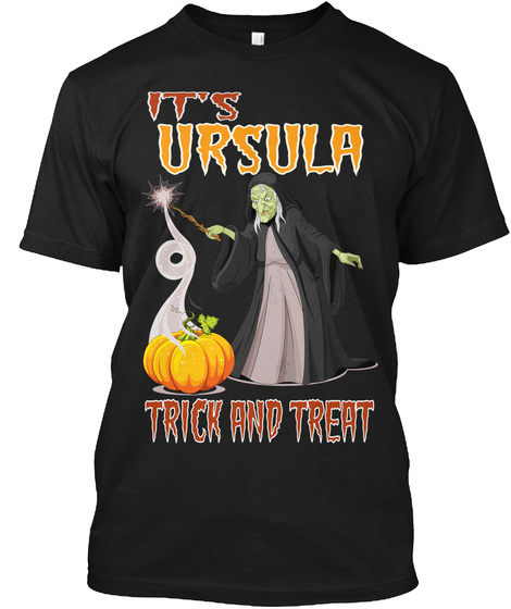 It's Ursula Trick And Treat Black T-Shirt Front