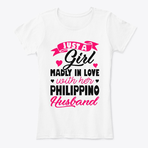 Girl In Love With Philippino Husband Unisex Tshirt