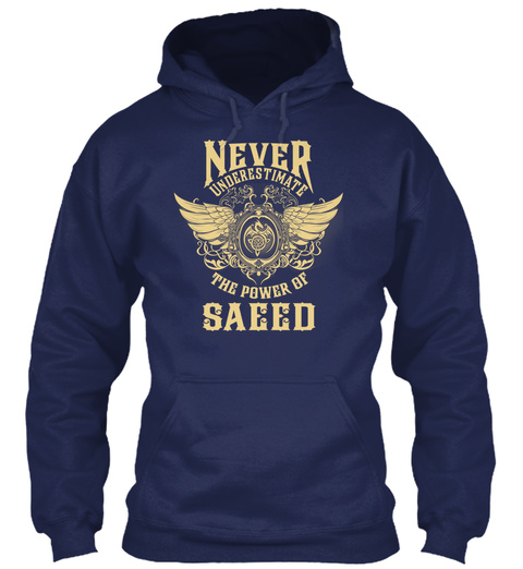 SAEED Name - Never Underestimate SAEED Unisex Tshirt