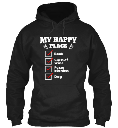 Book Lover My Happy Place Checklist Wine Dog T-shirt