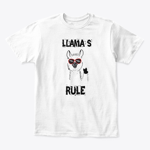 L Lama`s Rule White T-Shirt Front