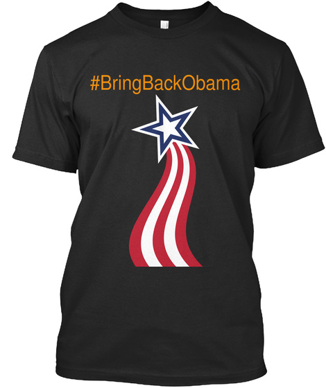 #Bringbackobama Black T-Shirt Front