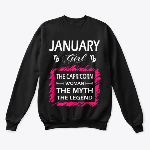 January Girl  Capricorn Woman The Myth Black T-Shirt Front