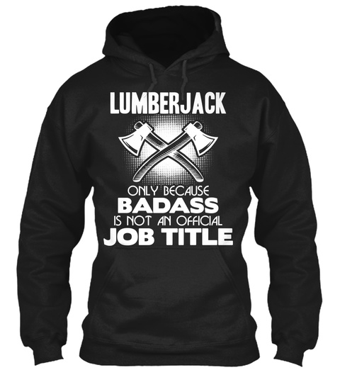 Lumberjack - Job Title