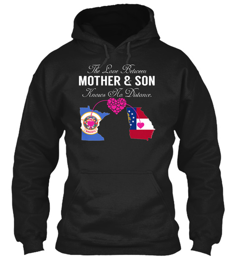 The Love Between Mother & Son Knows The Distance Black T-Shirt Front