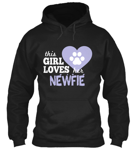 Limited Edition Loves Her Newfie