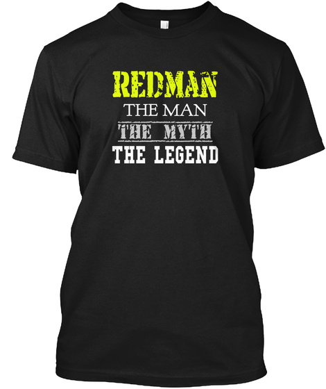 Redman The Man The Myth The Legend Black T-Shirt Front