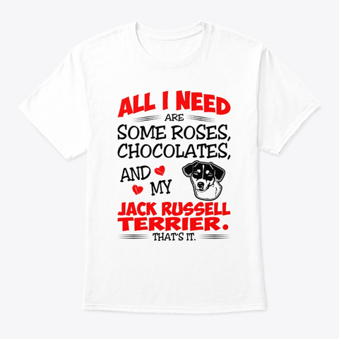 Roses Chocolates Jack Russell Terrier Unisex Tshirt