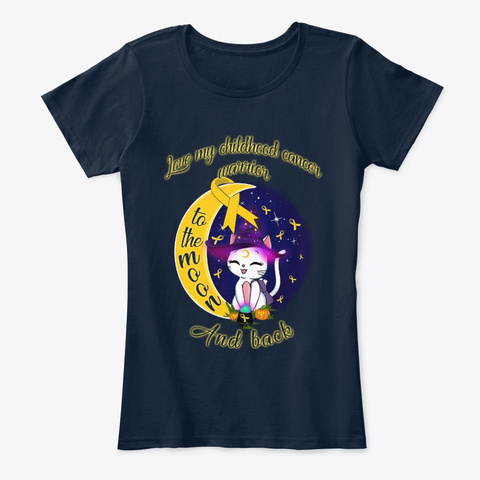 Childhood Cancer To The Moon And Back New Navy Camiseta Front