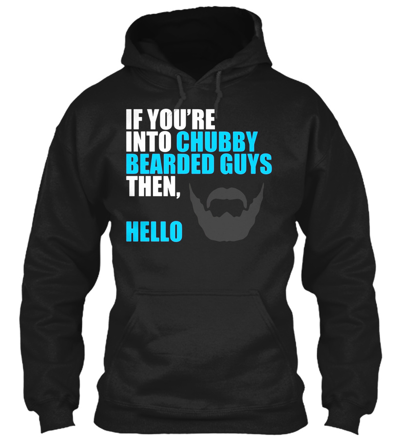 If youre into chubby bearded guys then hello T Shirt-Beard Unisex Tshirt