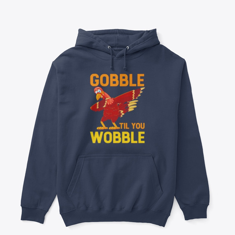 Gobble
乘
A A Til You
Wobble
 Navy áo T-Shirt Front
