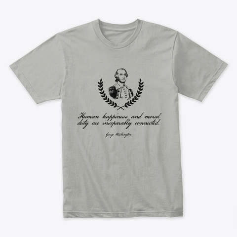 George Washington Happiness Light Grey Camiseta Front
