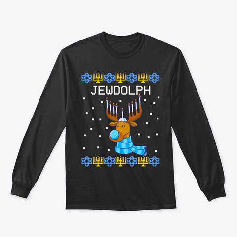 Jewdolph Ugly Hanukkah Sweater Reindeer  Black T-Shirt Front