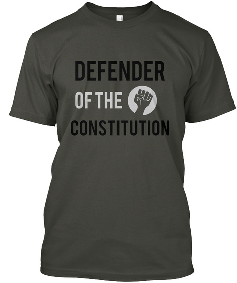 Defender  Of The Constitution Smoke Gray T-Shirt Front