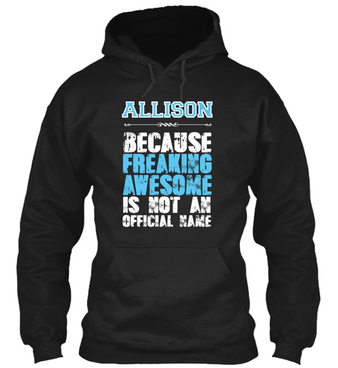 Allison Is Awesome T Shirt Black T-Shirt Front