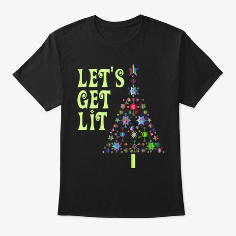 Funny Christmas Tree Lets Get Lit