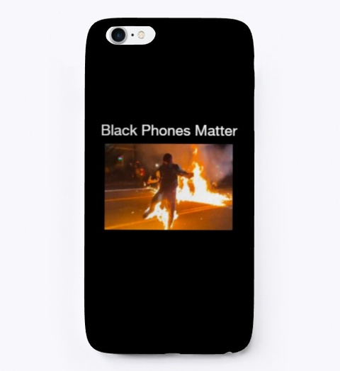 Black Phones Matter Black T-Shirt Front