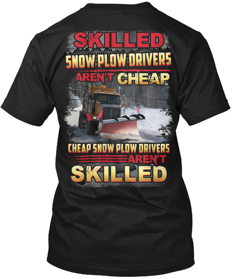 Skilled Snow Plow Drivers Aren't Cheap