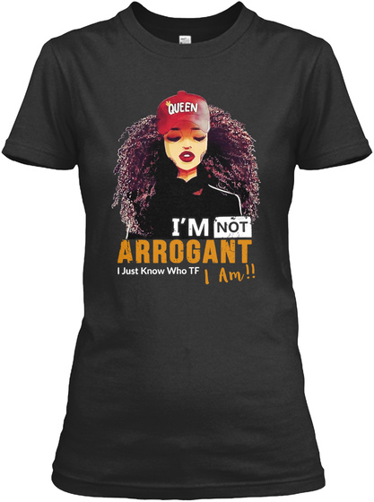 Not Arrogant Black Girl Afro Hair Pride