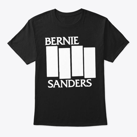 Bernie Sanders Black Flag T Shirts