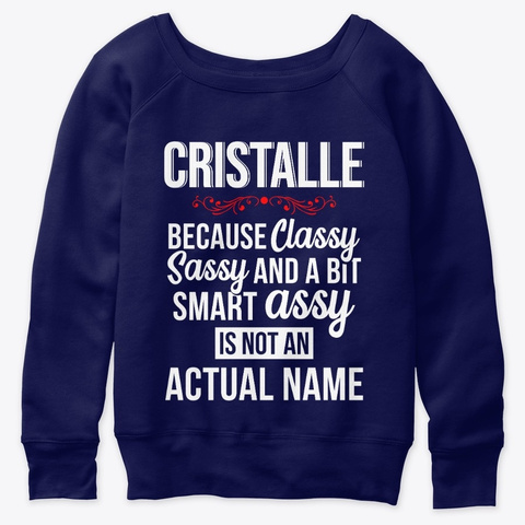 Cristalle Classy, Sassy And A Bit Smart  Navy  T-Shirt Front