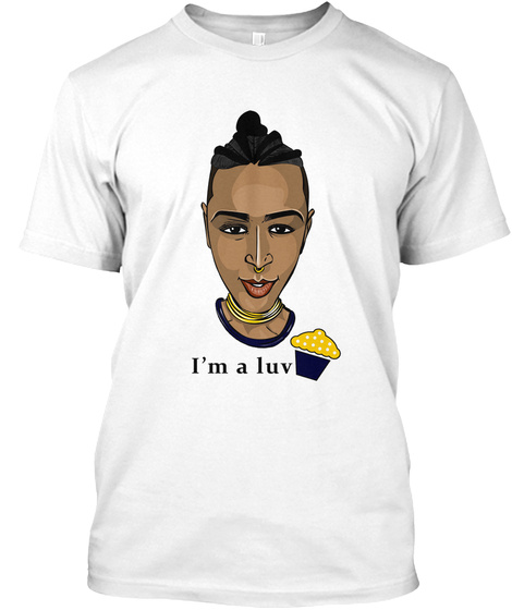 Be A True Luv Muffin White T-Shirt Front