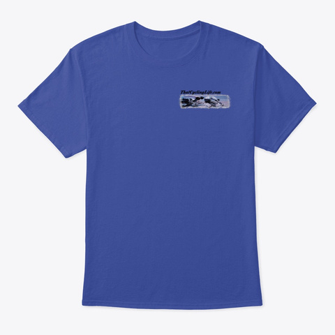 That Cycling Life.Com Official Gear Deep Royal T-Shirt Front