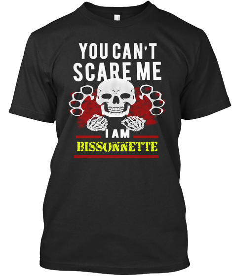 BISSONNETTE scare shirt Unisex Tshirt