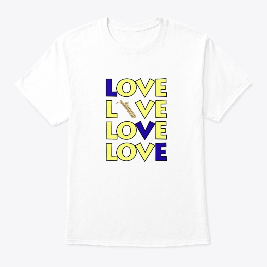 [$15+] LOVE LOVE LOVE - Bari Sax Unisex Tshirt