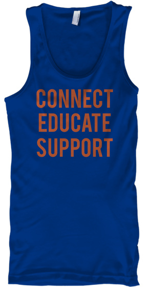 Connect
Educate
Support True Royal T-Shirt Front