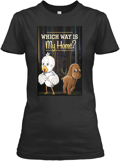 Which Way Is My Home ? Black T-Shirt Front