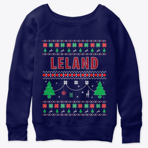 Ugly Christmas Themed Gift For Leland Navy  Camiseta Front