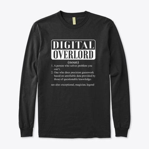 I Am A Digital Overload Smiley Gift Black T-Shirt Front