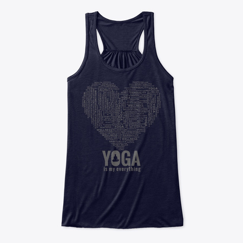 Yoga Is My Everything | I Love Yoga Midnight T-Shirt Front