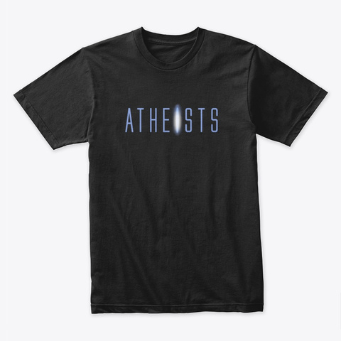 Atheists Black T-Shirt Front